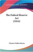 Federal Reserve Act (1914)