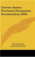 Litterae Annuae Provinciae Paraquariae Societatis Jesu (1636)