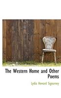 The Western Home and Other Poems