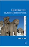 Knowing Mothers