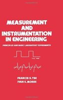 Measurement and Instrumentation in Engineering: Principles and Basic Laboratory Experiments: 67 (Mechanical Engineering)