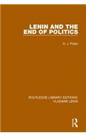 Lenin and the End of Politics