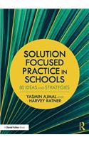 Solution Focused Practice in Schools