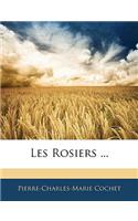 Les Rosiers ...