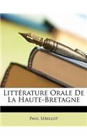 Littérature Orale De La Haute-Bretagne