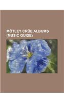 Motley Crue Albums