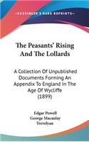 The Peasants' Rising and the Lollards: A Collection of Unpublished Documents Forming an Appendix to England in the Age of Wycliffe (1899)