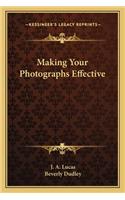 Making Your Photographs Effective