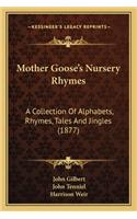 Mother Goose's Nursery Rhymes