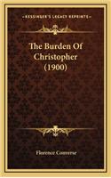 The Burden of Christopher (1900)