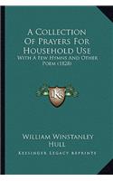 A Collection Of Prayers For Household Use