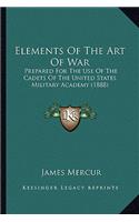 Elements of the Art of War