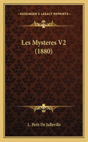 Les Mysteres V2 (1880): (French)