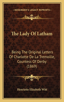Lady Of Latham
