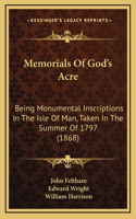 Memorials Of God's Acre