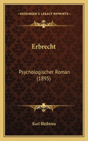 Erbrecht: Psychologischer Roman (1895)