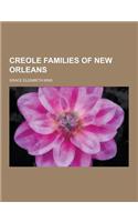 Creole Families of New Orleans