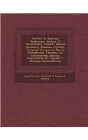 The Law of Railways: Embracing the Law of Corporations, Eminent Domain, Contracts, Common Carriers, Telegraph Companies, Equity Jurisdiction, Taxation, the Constitution,