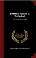 Letters of the Rev. S. Rutherford