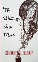The Writings of a Muse: (English)
