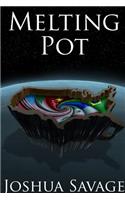 Melting Pot
