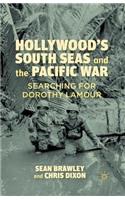 Hollywood's South Seas and the Pacific War