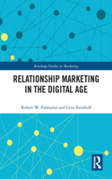 Relationship Marketing in the Digital Age