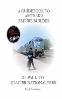 Guidebook to Amtrak's(r) Empire Builder
