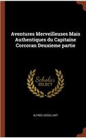 Aventures Merveilleuses Mais Authentiques du Capitaine Corcoran Deuxieme partie