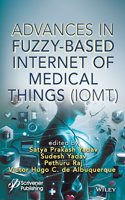 Advances in Fuzzy-Based Internet of Medical Things (Iomt)