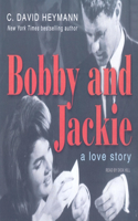 Bobby and Jackie