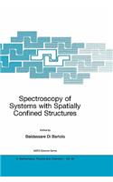Spectroscopy of Systems with Spatially Confined Structures