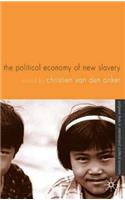 The Political Economy of New Slavery