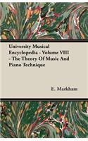 University Musical Encyclopedia - Volume VIII - The Theory Of Music And Piano Technique