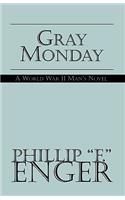 Gray Monday