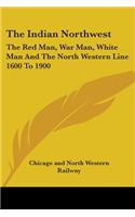 The Indian Northwest