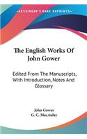 English Works Of John Gower