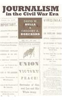 Journalism in the Civil War Era