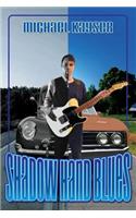 Shadow Hand Blues: A Deke Jones Romp