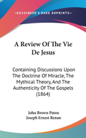 A Review of the Vie de Jesus