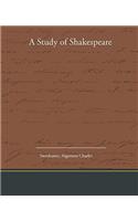 A Study of Shakespeare: (English)