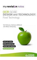 My Revision Notes: OCR GCSE Design and Technology: Food Technology