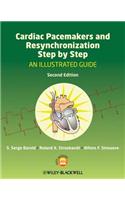 Cardiac Pacemakers and Resynchronization Step by Step