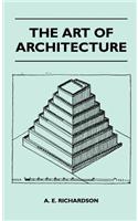 The Art Of Architecture: (English)