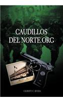 Caudillosdelnorte.Org