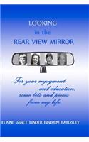 Looking in the Rear View Mirror