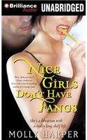 Nice Girls Don't Have Fangs