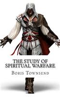 The Study Of Spiritual Warfare