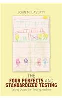 Four Perfects and Standardized Testing