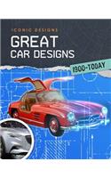 Great Car Designs 1900 - Today